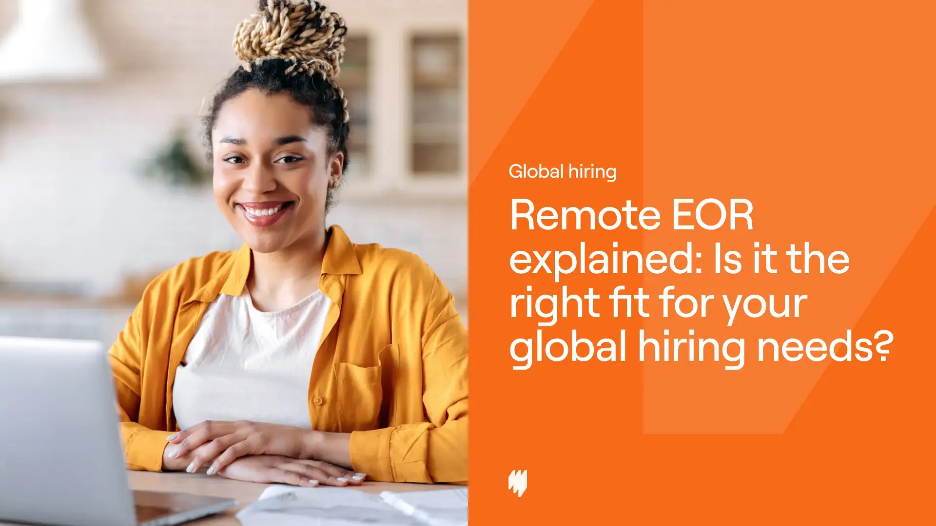 Remote EOR Explained  Is It The Right Fit For Your Global Hiring Needs 